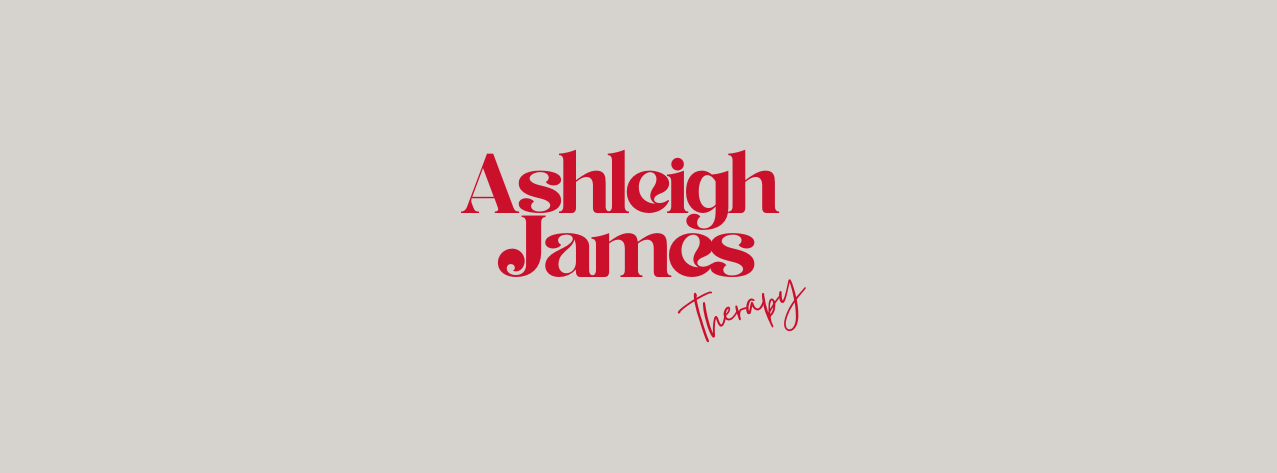 Welcome to Ashleigh James Therapy